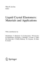Front cover of Liquid Crystal Elastomers: Materials and Applications by Wim H. de Jeu