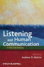 Front cover of Listening and human communication in the 21st century by Andrew D. Wolvin