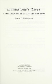 Front cover of Livingstone's 'lives' by Justin D. Livingstone