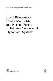 Front cover of Local bifurcations, center manifolds, and normal forms in infinite-dimensional dynamical systems by Mariana Haragus