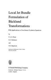 Cover of Local Jet Bundle Formulation of Bäcklund Transformations by F. A. E. Pirani