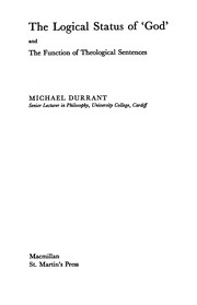 Cover of The logical status of "God" and the function of theological sentences by Michael Durrant