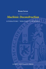 Cover of Machinic deconstruction by Bram Koen Ieven