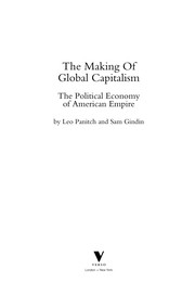 Front cover of The Making of Global Capitalism by Sam Gindin