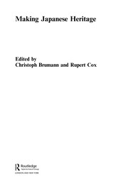 Cover of Making japanese heritage by Christoph Brumann