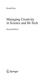 Cover of Managing Creativity in Science and Hi-Tech by Ronald Kay