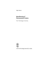 Cover of Manufacturing of pharmaceutical proteins by Stefan Behme
