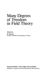 Front cover of Many Degrees of Freedom in Field Theory by L. Streit