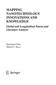 Cover of Mapping Nanotechnology Innovations and Knowledge by Mihail C. Roco