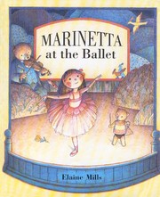 Front cover of Marinetta at the ballet by Elaine Mills
