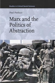 Front cover of Marx and the politics of abstraction by Paul Paolucci