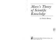 Front cover of Marx's theory of scientific knowledge by Murray, Patrick