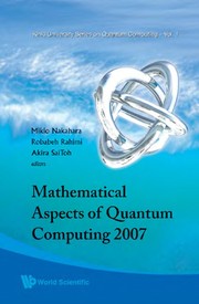 Front cover of Mathematical aspects of quantum computing 2007 by Mikio Nakahara