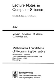 Front cover of Mathematical foundations of programming semantics by International Conference on the Mathematical Foundations of Programming Semantics (9th 1993 New Orleans, La.)