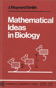 Front cover of Mathematical ideas in biology by John Maynard Smith