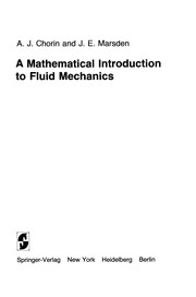 Front cover of A Mathematical Introduction to Fluid Mechanics by A. J. Chorin