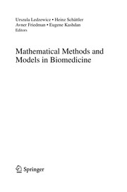 Front cover of Mathematical Methods and Models in Biomedicine by Urszula Ledzewicz
