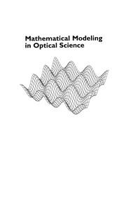 Cover of Mathematical modeling in optical science by Gang Bao