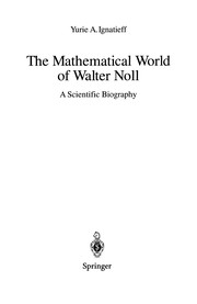 Front cover of The mathematical world of Walter Noll by Yurie A. Ignatieff