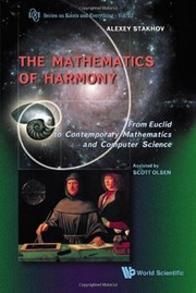 Front cover of The mathematics of harmony by A. P. Stakhov