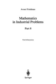 Front cover of Mathematics in Industrial Problems by Avner Friedman