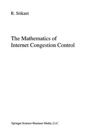 Front cover of The Mathematics of Internet Congestion Control by R. Srikant