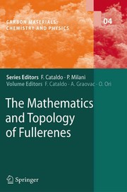 Front cover of The Mathematics and Topology of Fullerenes by Franco Cataldo