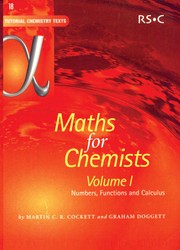 Front cover of Maths for chemists by Martin Cockett