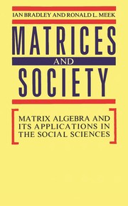 Cover of Matrices and society by Ian Bradley