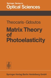 Front cover of Matrix Theory of Photoelasticity by Pericles S. Theocaris