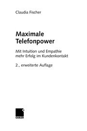 Front cover of Maximale Telefonpower by Claudia Fischer