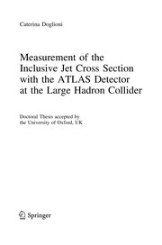Front cover of Measurement of the Inclusive Jet Cross Section with the ATLAS Detector at the Large Hadron Collider by Caterina Doglioni