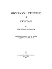 Front cover of Mechanical Twinning of Crystals by M. V. Klassen-Neklyudova