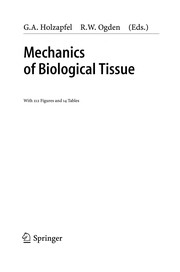 Front cover of Mechanics of biological tissue by R. W. Ogden