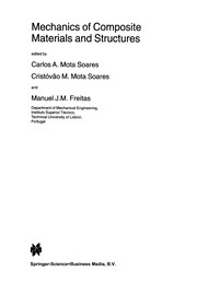 Front cover of Mechanics of Composite Materials and Structures by Carlos A. Mota Soares