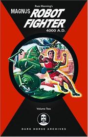 Front cover of Magnus, Robot Fighter 4000 A.D. Volume 2 (Magnus Robot Fighter (Graphic Novels)) by Russ Manning