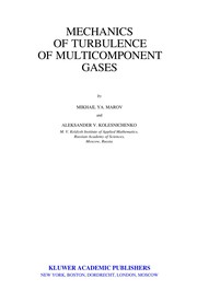 Cover of Mechanics of turbulence of multicomponent gases by Mikhail I͡Akovlevich Marov