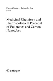 Front cover of Medicinal Chemistry and Pharmacological Potential of Fullerenes and Carbon Nanotubes by Franco Cataldo