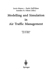 Front cover of Modelling and Simulation in Air Traffic Management by Lucio Bianco