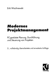 Front cover of Modernes Projektmanagement by Erik Wischnewski