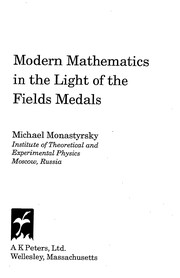 Cover of Modern mathematics in the light of the Fields medals by Mikhail Ilʹich Monastyrskiĭ
