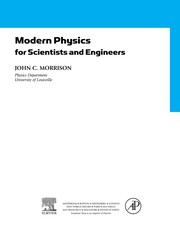 Front cover of Modern physics for scientists and engineers by John C. Morrison