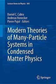 Front cover of Modern theories of many-particle systems in condensed matter physics by Daniel C. Cabra