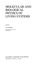 Cover of Molecular and Biological Physics of Living Systems by R. K. Mishra