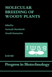Front cover of Molecular breeding of woody plants by International Wood Biotechnology Symposium (2001 Narita-shi, Japan)