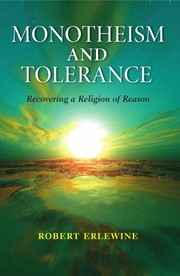 Cover of Monotheism and tolerance by Robert Erlewine