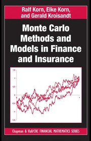 Front cover of Monte Carlo methods and models in finance and insurance by Ralf Korn