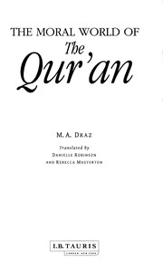Front cover of The moral world of the Qurʼan by Muḥammad ʻAbd Allāh Darāz