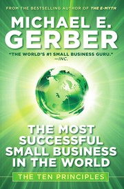 Front cover of The most successful small business in the world by Michael E. Gerber