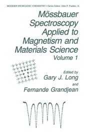 Cover of Mössbauer Spectroscopy Applied to Magnetism and Materials Science by Gary J. Long